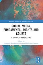 Social Media, Fundamental Rights and Courts