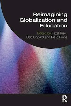 Reimagining Globalization and Education