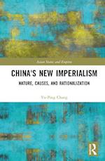 China's New Imperialism
