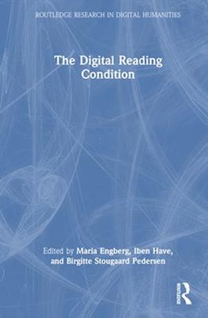 The Digital Reading Condition