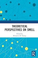 Theoretical Perspectives on Smell