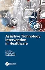Assistive Technology Intervention in Healthcare