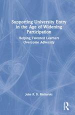 Supporting University Entry in the Age of Widening Participation