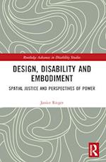 Design, Disability and Embodiment