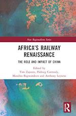 Africa’s Railway Renaissance