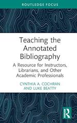 Teaching the Annotated Bibliography