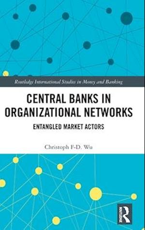 Central Banks in Organizational Networks