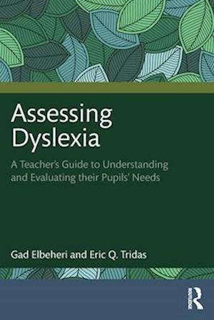 Assessing Dyslexia