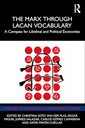 The Marx Through Lacan Vocabulary