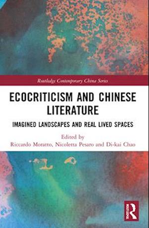 Ecocriticism and Chinese Literature