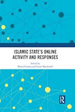 Islamic State’s Online Activity and Responses