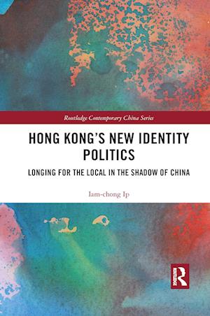 Hong Kong's New Identity Politics