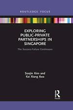 Exploring Public-Private Partnerships in Singapore