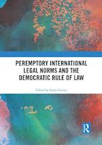Peremptory International Legal Norms and the Democratic Rule of Law