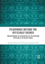 Pilgrimage beyond the Officially Sacred
