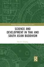 Science and Development in Thai and South Asian Buddhism