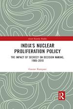 India's Nuclear Proliferation Policy
