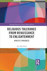 Religious Tolerance from Renaissance to Enlightenment
