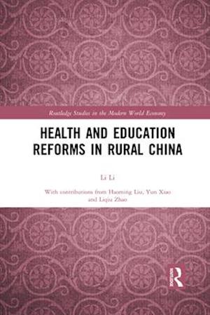 Health and Education Reforms in Rural China