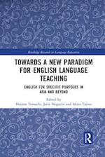 Towards a New Paradigm for English Language Teaching