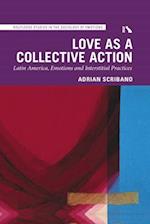 Love as a Collective Action