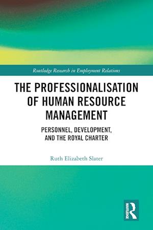 The Professionalisation of Human Resource Management