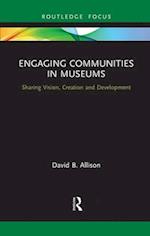 Engaging Communities in Museums