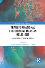 Transformational Embodiment in Asian Religions