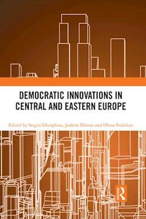 Democratic Innovations in Central and Eastern Europe