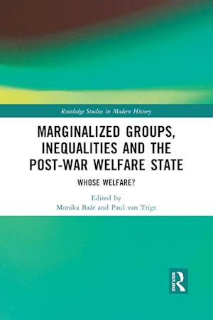 Marginalized Groups, Inequalities and the Post-War Welfare State