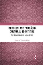 Bedouin and ‘Abbasid Cultural Identities