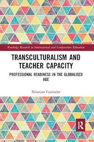 Transculturalism and Teacher Capacity