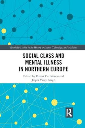 Social Class and Mental Illness in Northern Europe