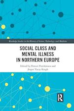 Social Class and Mental Illness in Northern Europe