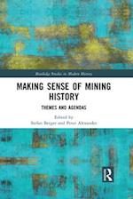 Making Sense of Mining History