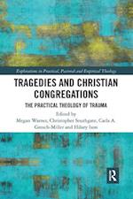 Tragedies and Christian Congregations