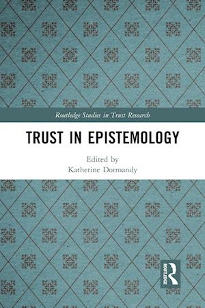 Trust in Epistemology