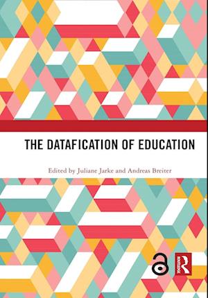 The Datafication of Education