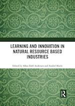 Learning and Innovation in Natural Resource Based Industries