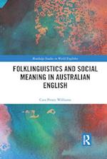 Folklinguistics and Social Meaning in Australian English