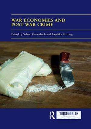 War Economies and Post-war Crime
