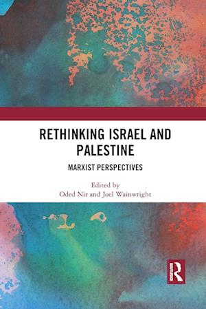 Rethinking Israel and Palestine