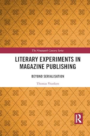 Literary Experiments in Magazine Publishing