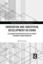 Innovation and Industrial Development in China