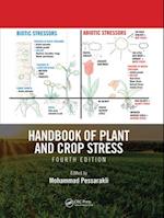 Handbook of Plant and Crop Stress, Fourth Edition