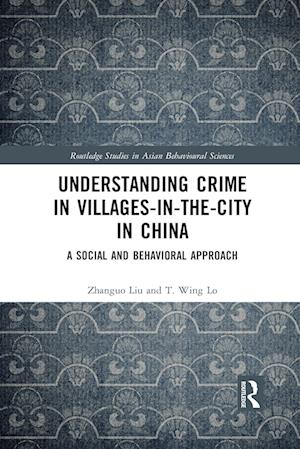 Understanding Crime in Villages-in-the-City in China