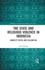 The State and Religious Violence in Indonesia