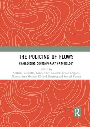 The Policing of Flows