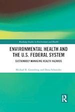 Environmental Health and the U.S. Federal System