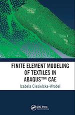 Finite Element Modeling of Textiles in Abaqus™ CAE